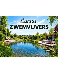 Cursus zwemvijvers, aanleg en onderhoud