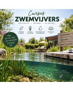 Cursus zwemvijvers, aanleg en onderhoud
